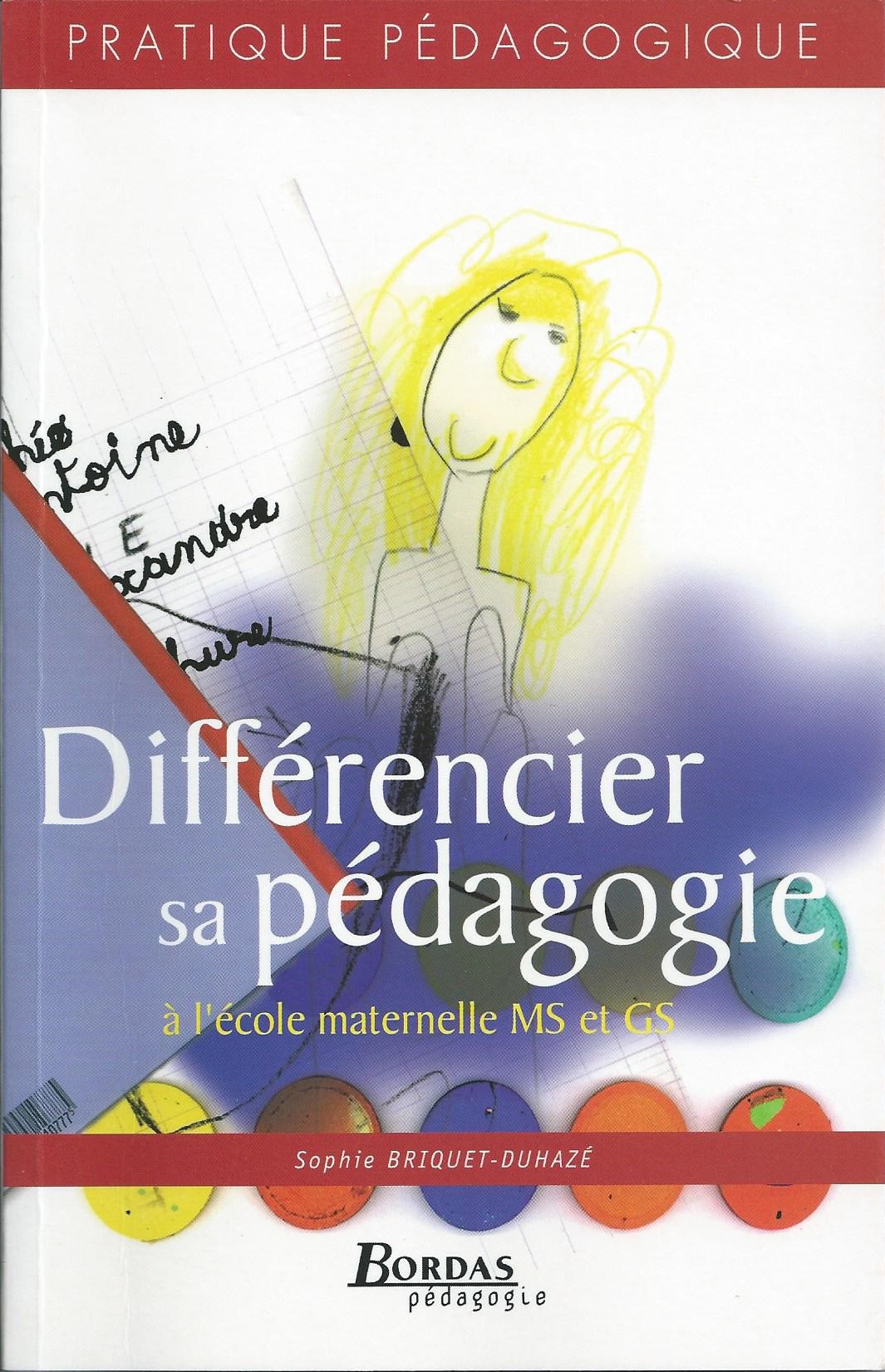 Couverture ouvrage Différencier sa pédagogie Bordas 2005