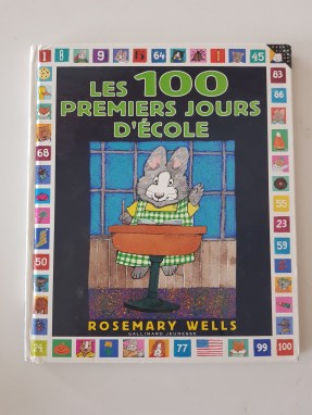Les 100 premiers jours d'école